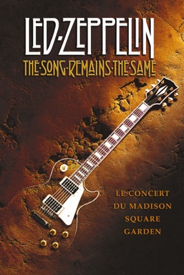  Led Zeppelin: The Song Remains The Same en streaming ou téléchargement 