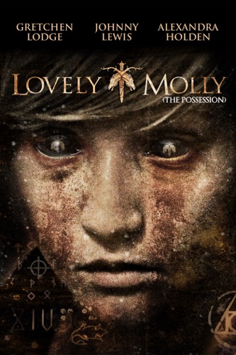  Lovely Molly (The Possession) en streaming ou téléchargement 