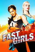  Fast Girls en streaming ou téléchargement 