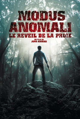  Modus Anomali : Le Réveil De La Proie en streaming ou téléchargement 