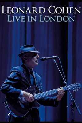  Leonard Cohen: Live In London en streaming ou téléchargement 