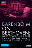  Barenboim On Beethoven: Nine Symphonies That Changed the World en streaming ou téléchargement 