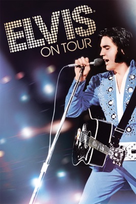  Elvis On Tour en streaming ou téléchargement 