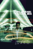  Noel Gallagher's High Flying Birds en streaming ou téléchargement 