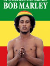DVD Bob Marley: La Naissance d'une Légende