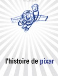 DVD L'histoire de Pixar