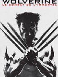 DVD Wolverine: Le combat de l'immortel (Version Etendue)