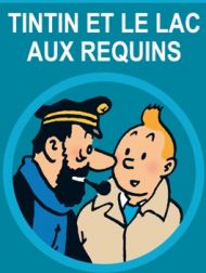 DVD Tintin Et Le Lac Aux Requins