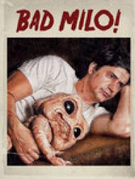DVD Bad Milo!