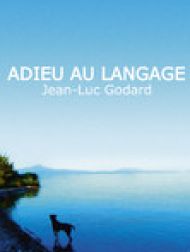 DVD Adieu au langage