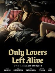 DVD Only Lovers Left Alive