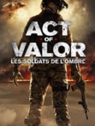 DVD Act Of Valor : Les Soldats De L'ombre