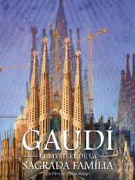 DVD Gaudí : Le Mystère De La Sagrada Família
