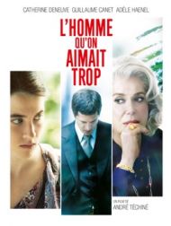 DVD L'homme Qu'on Aimait Trop
