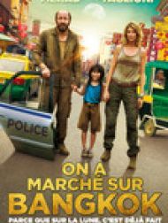 DVD On A Marché Sur Bangkok