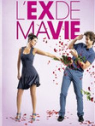 DVD L'ex De Ma Vie
