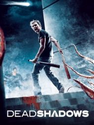 DVD Dead Shadows