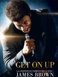 DVD Get On Up La Légende Du Parrain De La Soul: James Brown
