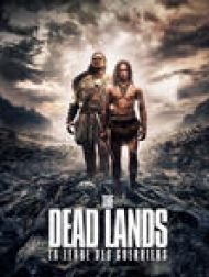 DVD The Dead Lands : La Terre Des Guerriers (VOST)