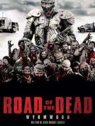 DVD Road Of The Dead (Wyrmwood)