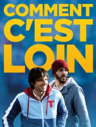 DVD Comment C'est Loin
