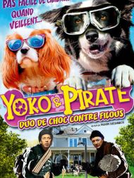 DVD Yoko Et Pirate, Duo De Choc Contre Les Filous