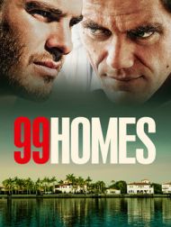 DVD 99 Homes (VF)