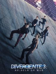DVD Divergente 3 : Au-delà Du Mur