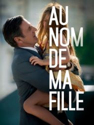 DVD Au Nom De Ma Fille