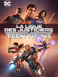 DVD La Ligue Des Justiciers Vs Teen Titans