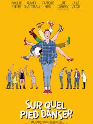 DVD Sur Quel Pied Danser