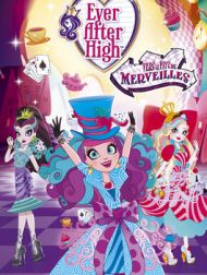 DVD Ever After High™: Vers Le Pays Des Merveilles
