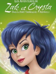 DVD Les Aventures De Zak Et Crysta Dans La Forêt Tropicale De Ferngully
