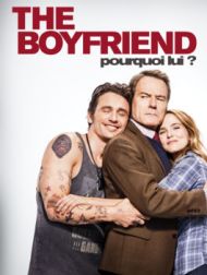DVD The Boyfriend - Pourquoi Lui ?