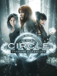 DVD The Circle, Chapitre 1 : Les élues