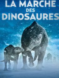 DVD La marche des dinosaures