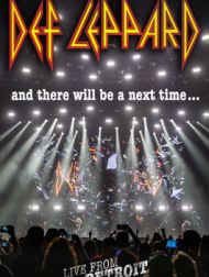 DVD Def Leppard: And There Will Be A Next Time... Live From Detroit