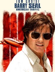 DVD Barry Seal : American Traffic