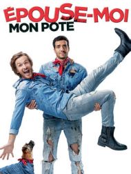 DVD Épouse-moi Mon Pote