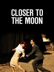 DVD Closer To The Moon