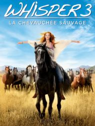 DVD Whisper 3 : La Chevauchée Sauvage