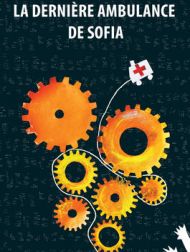 DVD La Dernière Ambulance De Sofia