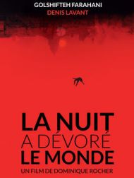 DVD La Nuit A Dévoré Le Monde