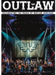 DVD Outlaw: Celebrating The Music Of Waylon Jennings