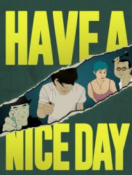 DVD Have A Nice Day