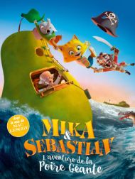 DVD Mika & Sebastian : L'aventure De La Poire Géante