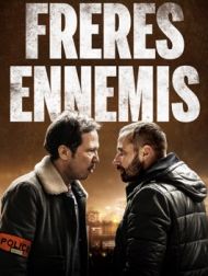 DVD Frères Ennemis (2018)