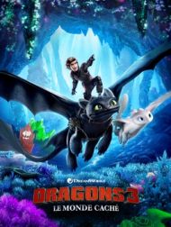 DVD Dragons 3 : Le Monde Caché
