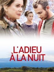 DVD L'adieu à La Nuit