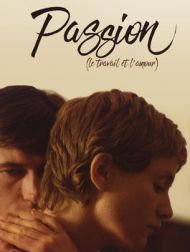 DVD Passion : Le Travail Et L'amour